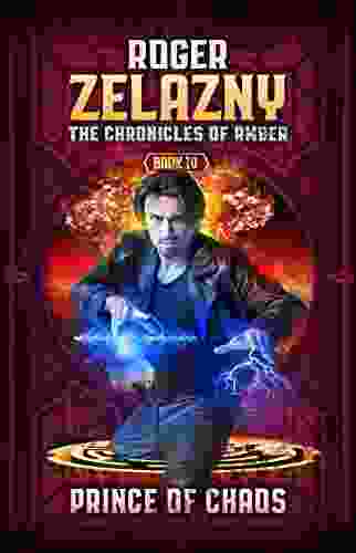 Prince of Chaos: The Chronicles of Amber 10