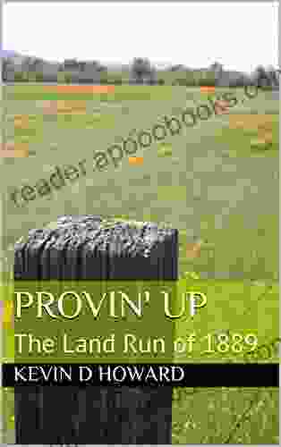 Provin Up: The Land Run Of 1889