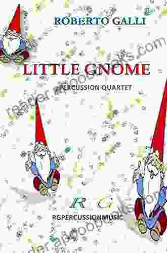 LITTLE GNOME: Percussion Quartet ROBERTO GALLI