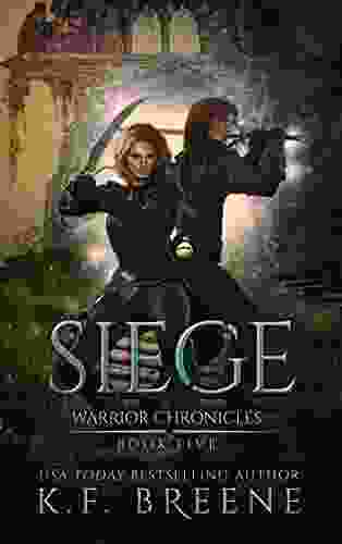 Siege (The Warrior Chronicles 5)