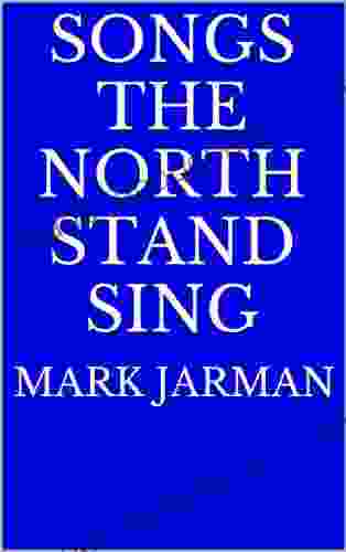 Songs The North Stand Sing