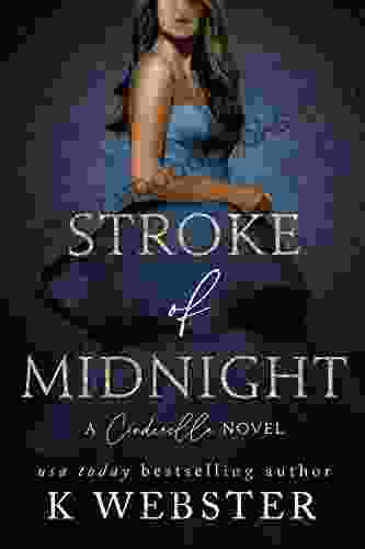 Stroke of Midnight: A Cinderella Novel (Cinderella Trilogy 1)