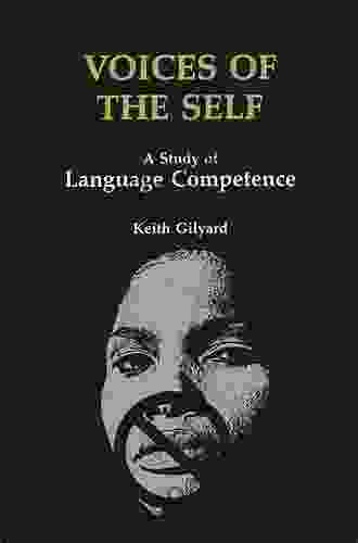 Voices Of The Self: A Study Of Language Competence (African American Life Series)