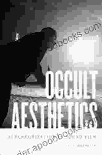 Occult Aesthetics: Synchronization In Sound Film (Oxford Music / Media)