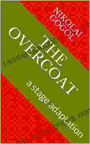 The Overcoat: A Stage Adaptation