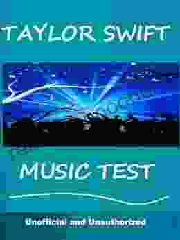 The Taylor Swift Music Test How Well Do You Know Her Music?