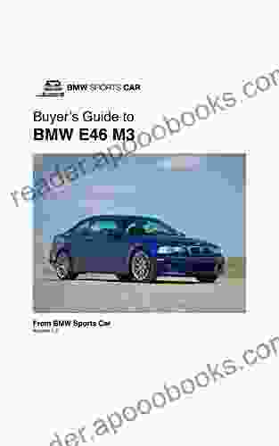 Buyer S Guide To The BMW E46 M3: Buying A BMW M3 (2001 2006)