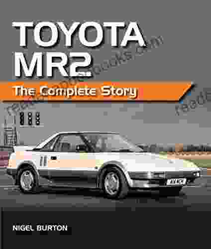 Toyota MR2: The Complete Story