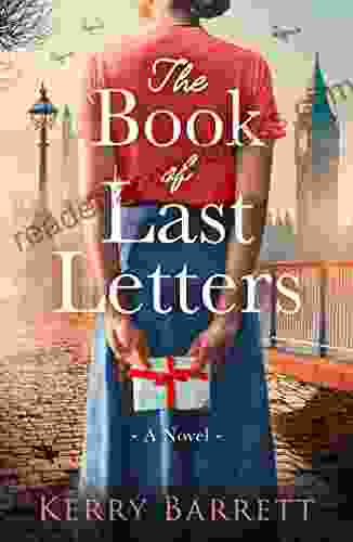 The of Last Letters: Unforgettable WW2 historical fiction full of romance