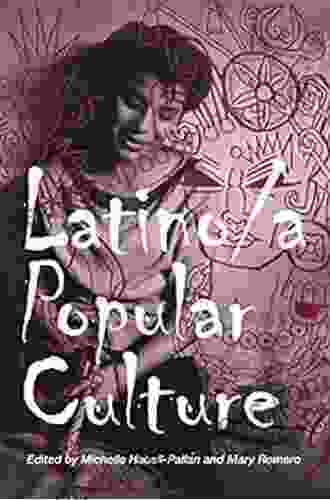 Latino/a Popular Culture Mary Romero