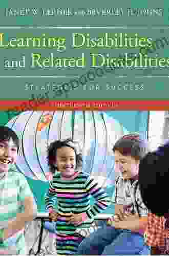 Learning Disabilities And Related Disabilities: Strategies For Success