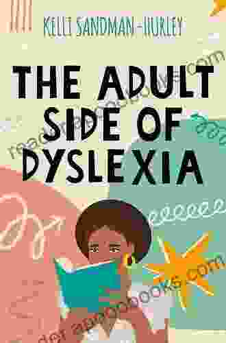 The Adult Side Of Dyslexia