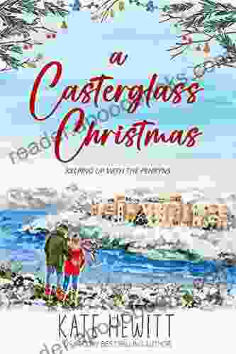 A Casterglass Christmas (Keeping Up With The Penryns 1)