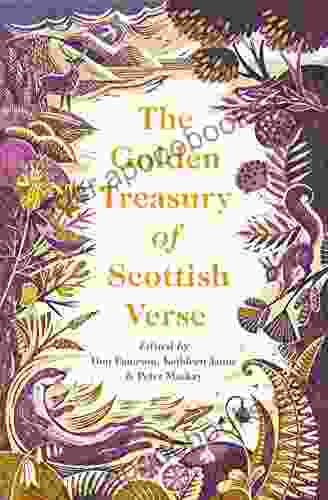 The Golden Treasury Of Scottish Verse