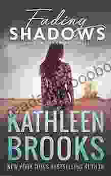 Fading Shadows: Shadows Landing #8 Kathleen Brooks