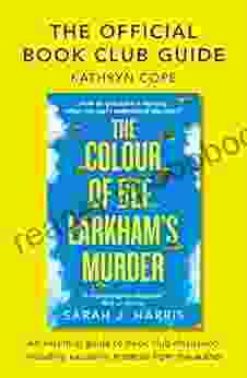 The Official Club Guide: The Colour of Bee Larkham s Murder: The Richard Judy Club pick extraordinary and uplifting