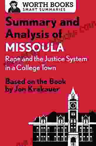 Summary and Analysis of Missoula: Based on the by Jon Krakauer (Smart Summaries)