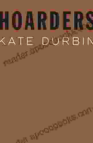 Hoarders Kate Durbin