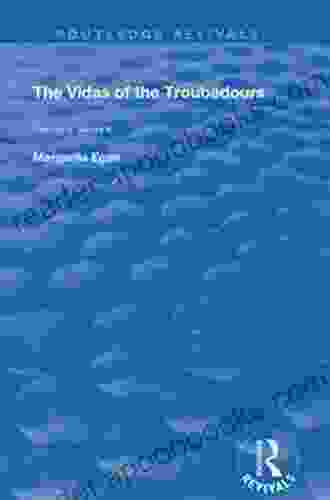 The Vidas Of The Troubadours (Routledge Revivals)