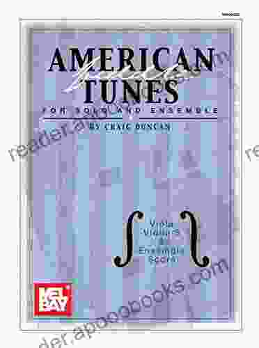 American Fiddle Tunes For Solo And Ensemble: Viola Violin And Ensemble Score