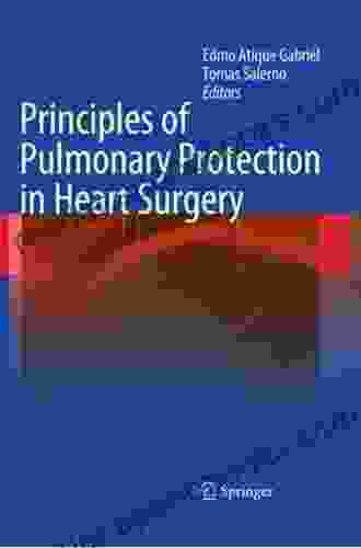 Principles Of Pulmonary Protection In Heart Surgery