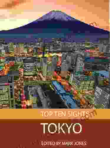 Top Ten Sights: Tokyo Kelley Camden